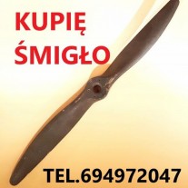 KUPIĘ STARE DREWNIANE ŚMIGŁO OD SAMOLOTU ORAZ MILITARIA TELEFON 694972047