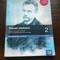 Ponad słowami 2, część 2, zakres podstawowy i rozszerzony