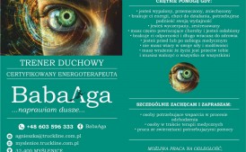 Trener duchowy * BabaAga * ...naprawiam dusze...