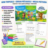 Wielka Przygoda , Szkolni Przyjaciele lub Nowi Tropiciele
