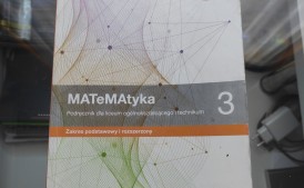 MATeMAtyka 3, zakres podstawowy i rozszerzony
